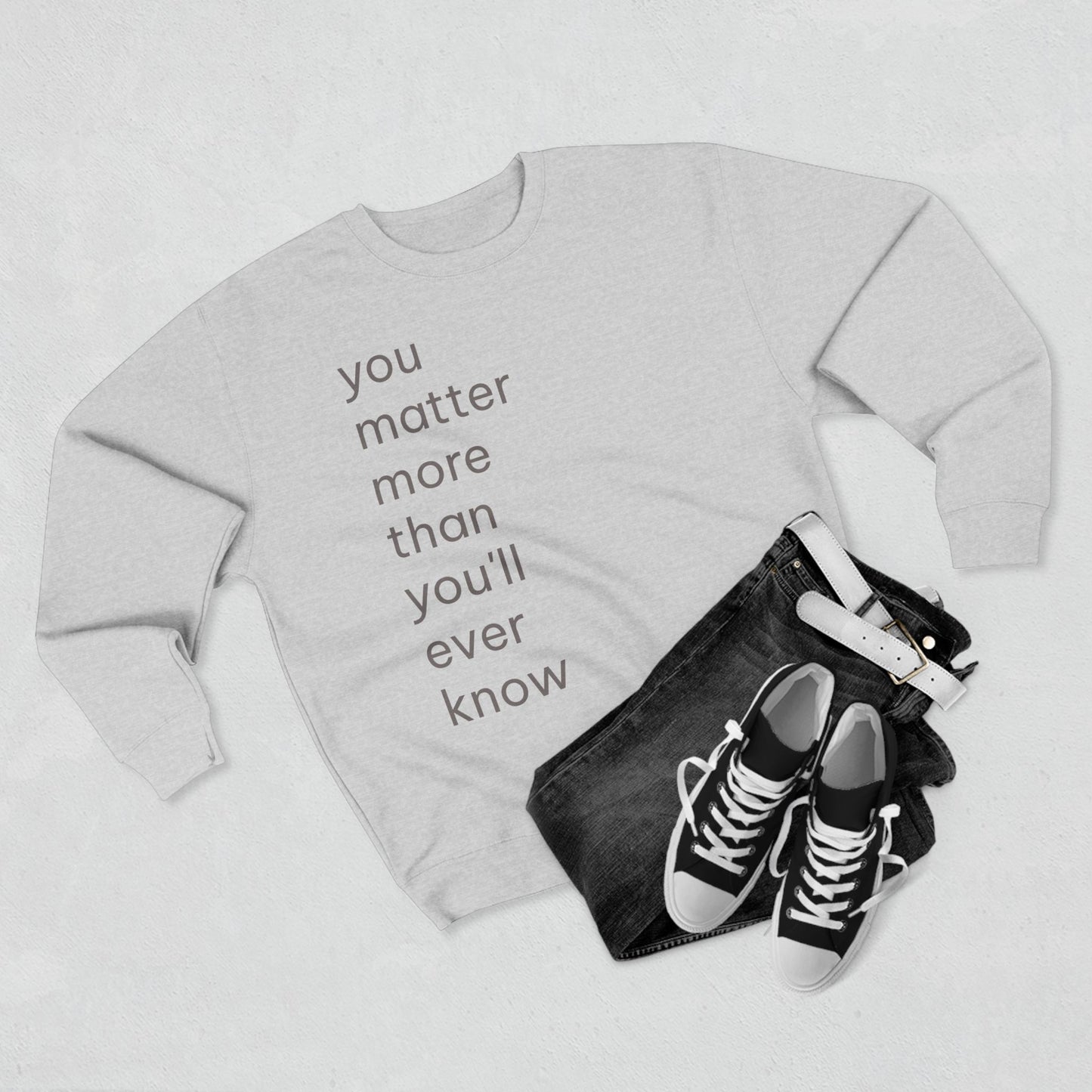 You Matter Crew Neck