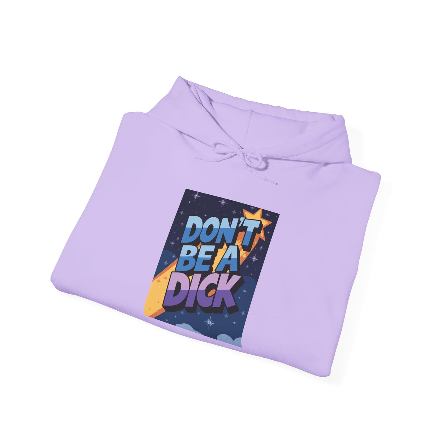 PSA: Don't Be a Dick Pullover Hoodie