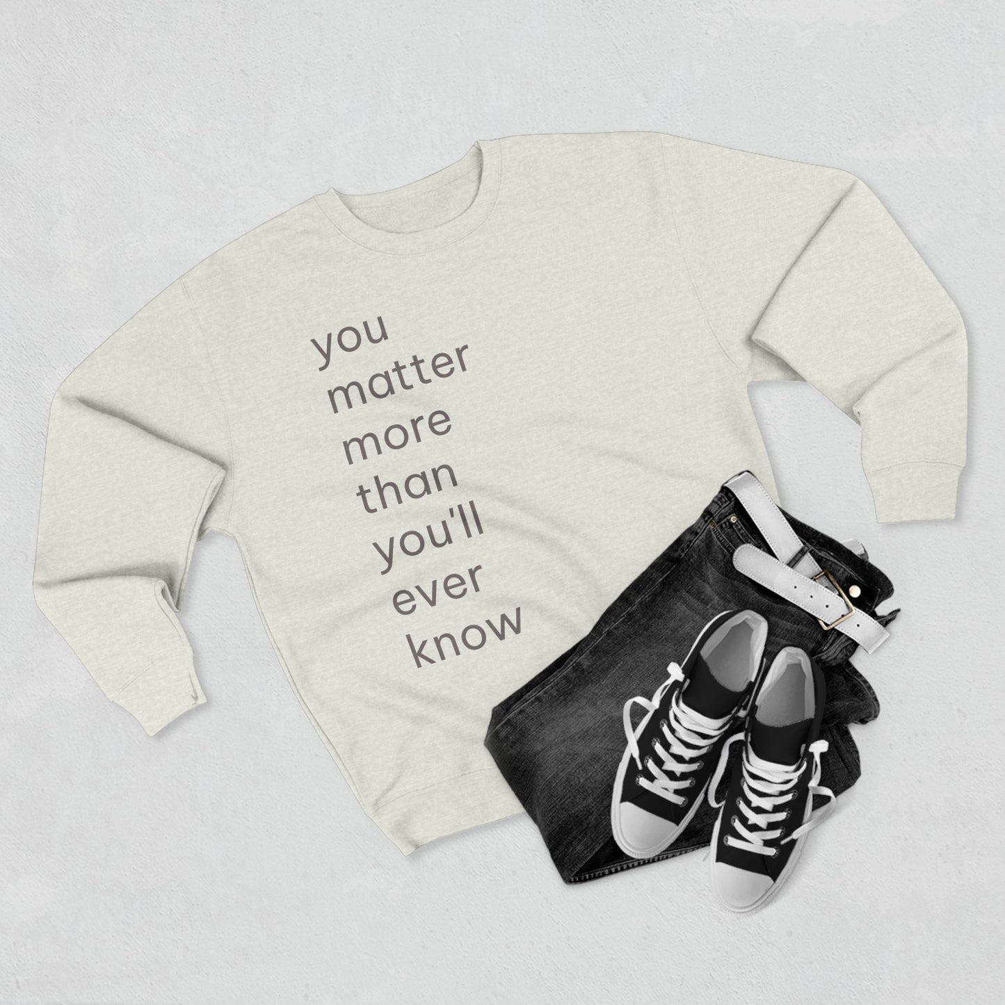 You Matter Crew Neck