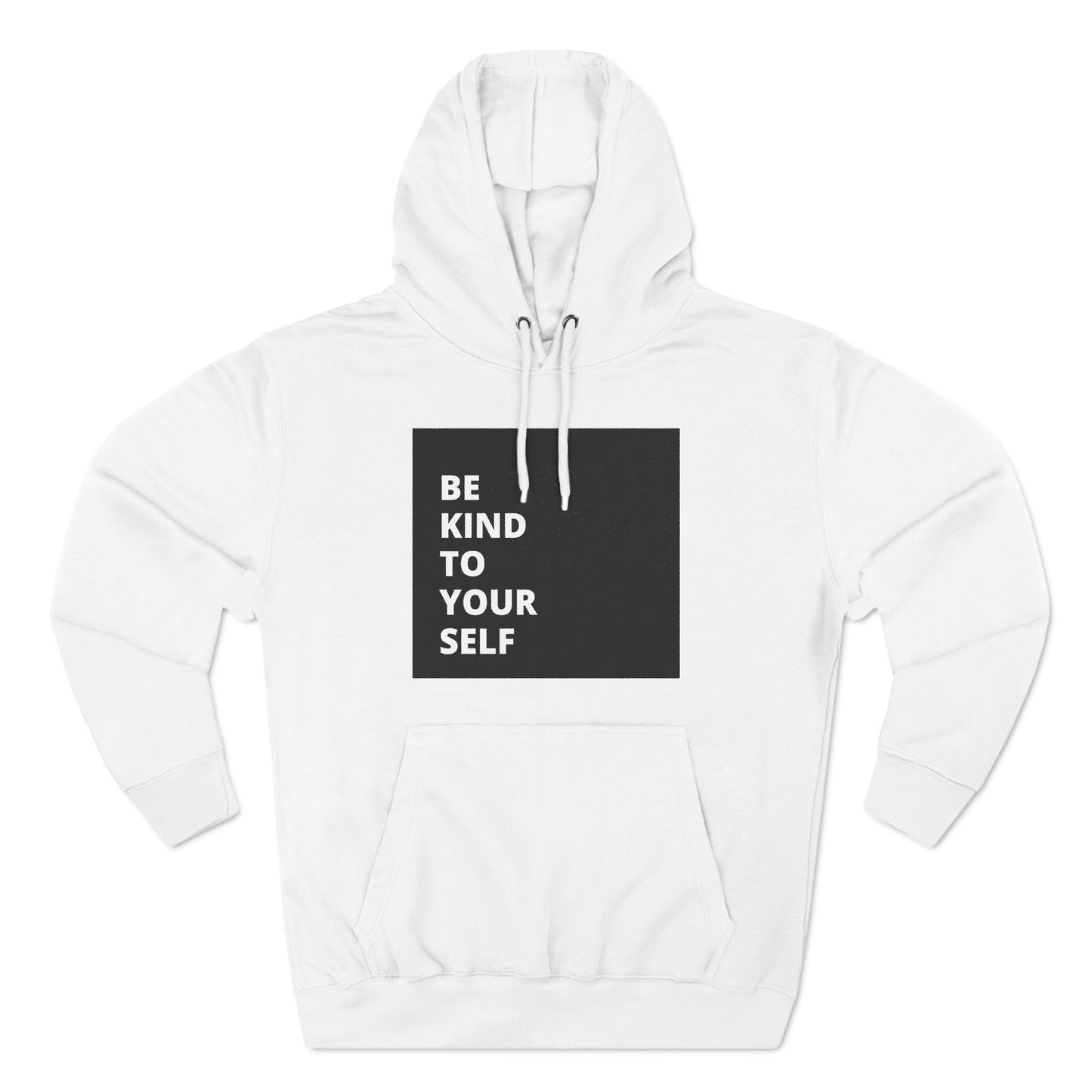 Be Kind to Yourself Pullover Hoodie