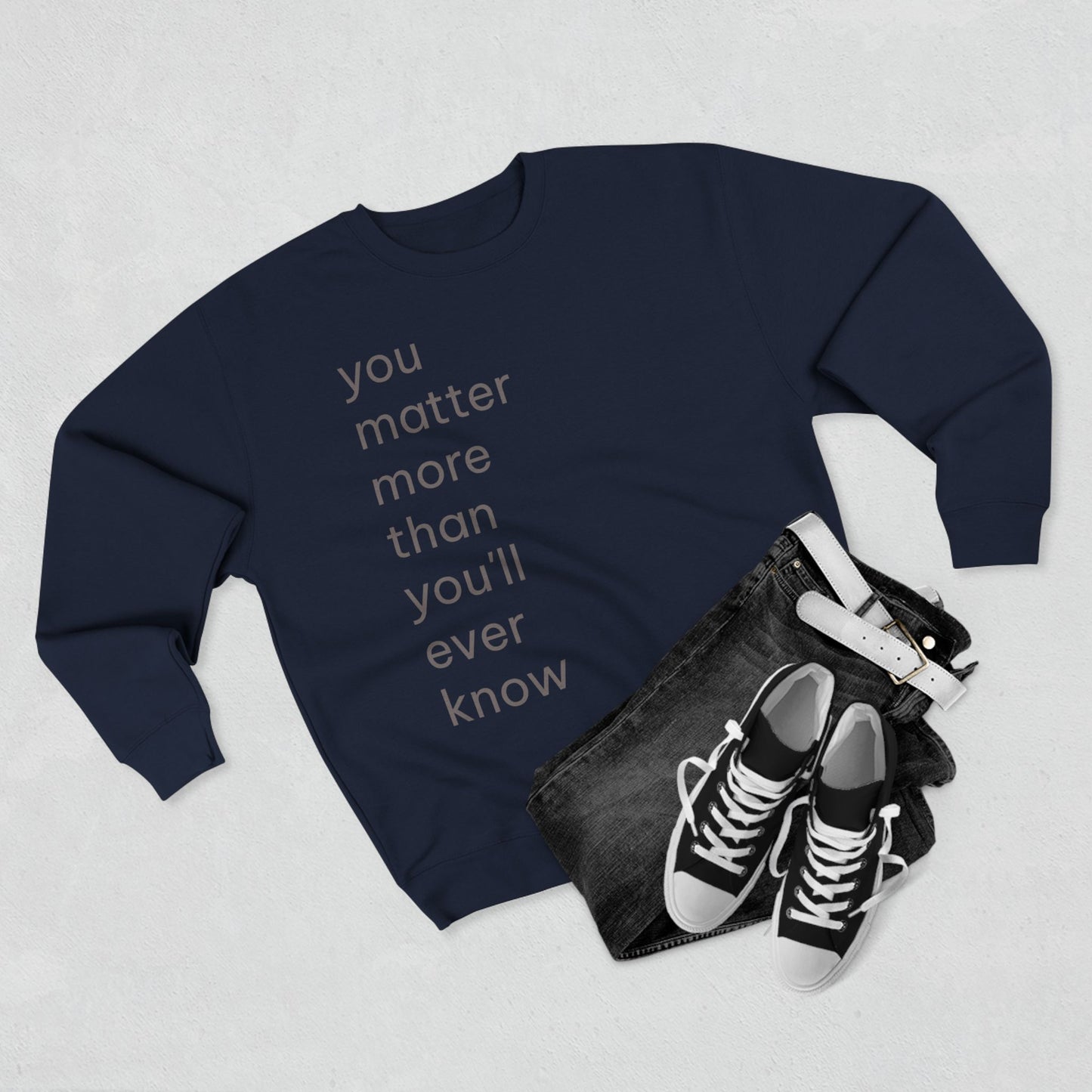 You Matter Crew Neck