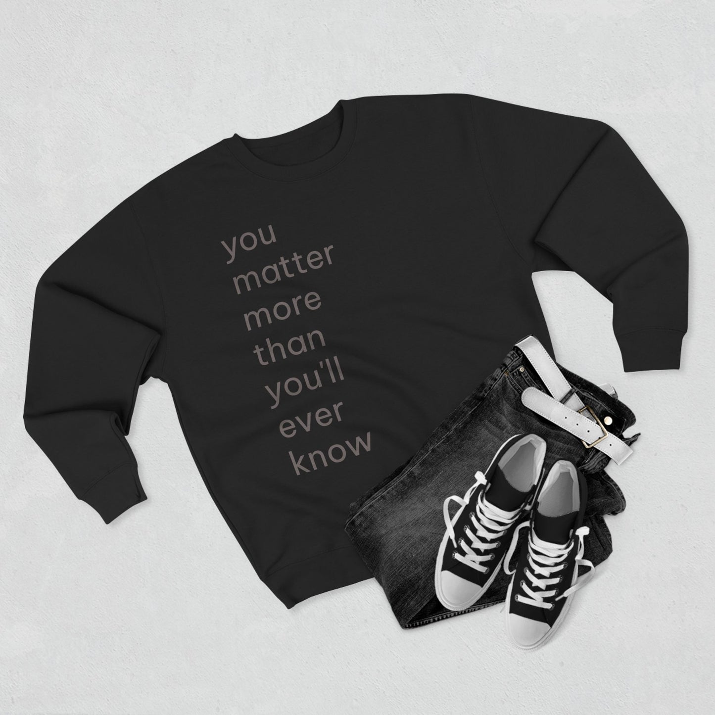 You Matter Crew Neck